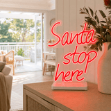 LED Neonflex Santa Stop Here on Base (37cm)